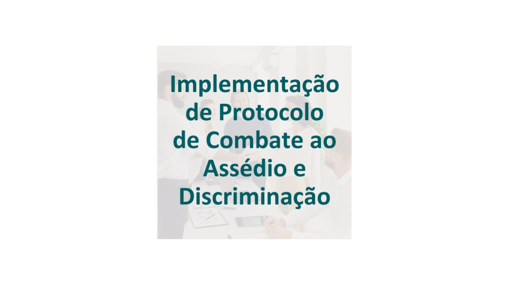 protocolo de combate ao assedio e discriminacao, advocacia em uberlandia